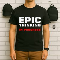 Epic Thinking In Progress Big Ideas Introvert Nerd Joke Meme T-Shirt