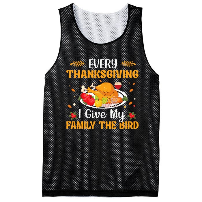 Every Thanksgiving I Give My Family The Bird Thanksgiving Mesh Reversible Basketball Jersey Tank