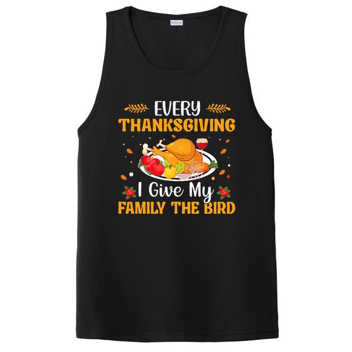 Every Thanksgiving I Give My Family The Bird Thanksgiving PosiCharge Competitor Tank