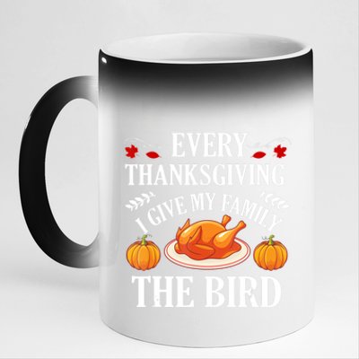 Every Thanksgiving I Give My Family The Bird Turkey 11oz Black Color Changing Mug