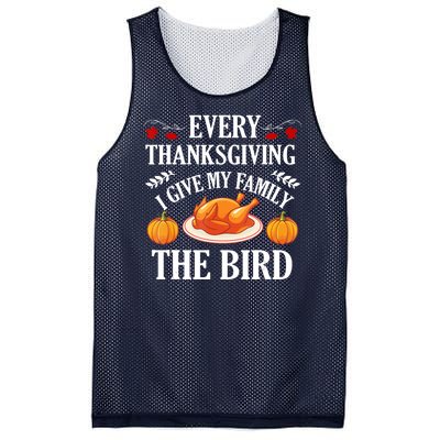 Every Thanksgiving I Give My Family The Bird Turkey Mesh Reversible Basketball Jersey Tank