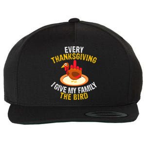 Every Thanksgiving I Give My Family The Bird A Funny Turkey Wool Snapback Cap