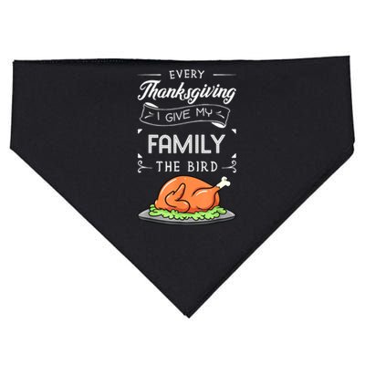 Every Thanksgiving I Give My Family The Bird Turkey Holiday USA-Made Doggie Bandana