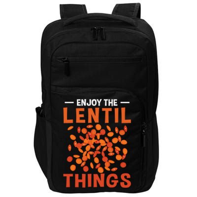 Enjoy The Lentil Things Veganism Design Vegan Great Gift Impact Tech Backpack