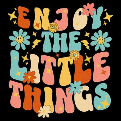 Enjoy The Little Things Positive Sayings Groovy Retro  T-Shirt
