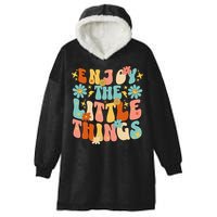 Enjoy The Little Things Positive Sayings Groovy Retro  Hooded Wearable Blanket