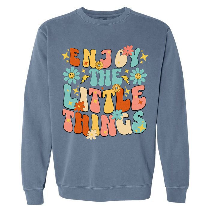 Enjoy The Little Things Positive Sayings Groovy Retro  Garment-Dyed Sweatshirt