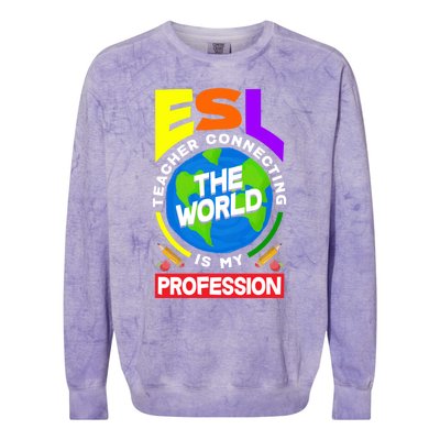 Esl Teacher Linguist Multilingual Teaching Profession Great Gift Colorblast Crewneck Sweatshirt