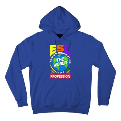 Esl Teacher Linguist Multilingual Teaching Profession Great Gift Hoodie