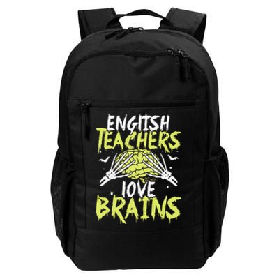 English Teachers Love Brains Funny Halloween Teacher Daily Commute Backpack