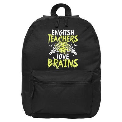 English Teachers Love Brains Funny Halloween Teacher 16 in Basic Backpack