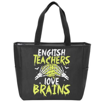 English Teachers Love Brains Funny Halloween Teacher Zip Tote Bag