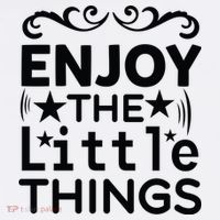 Enjoy The Little Things Button