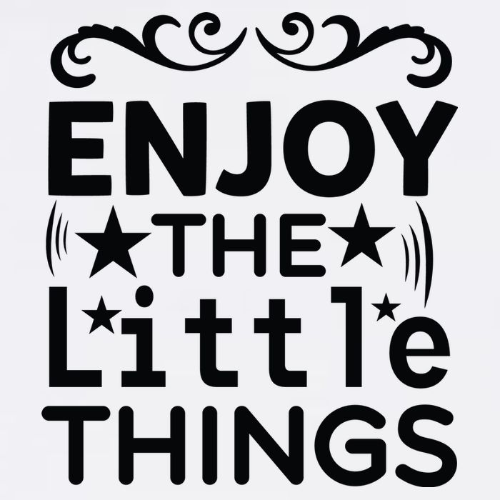 Enjoy The Little Things Poster