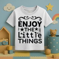 Enjoy The Little Things Toddler T-Shirt