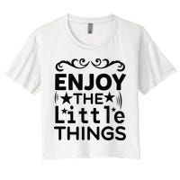 Enjoy The Little Things Crop Top