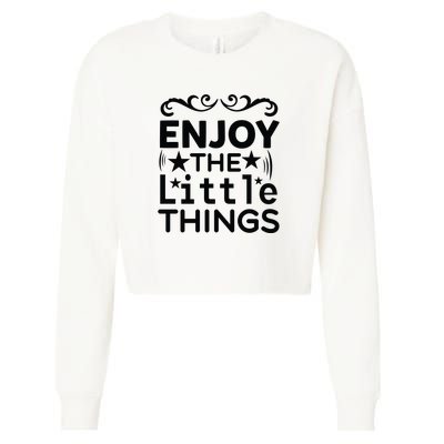 Enjoy The Little Things Cropped Pullover Crew