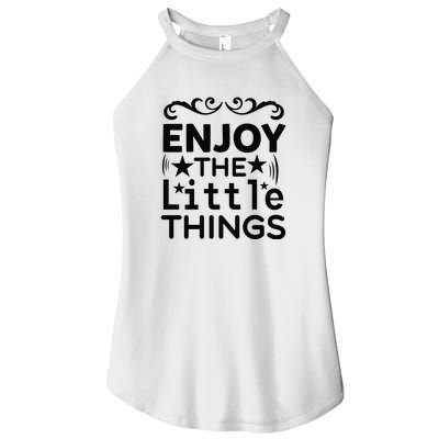 Enjoy The Little Things Women's Perfect Tri Rocker Tank