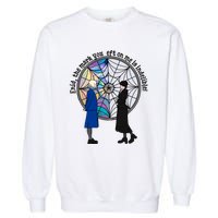 Enid The Mark Your Left On Me Is Indelible Funny Wednesday Quote Garment-Dyed Sweatshirt