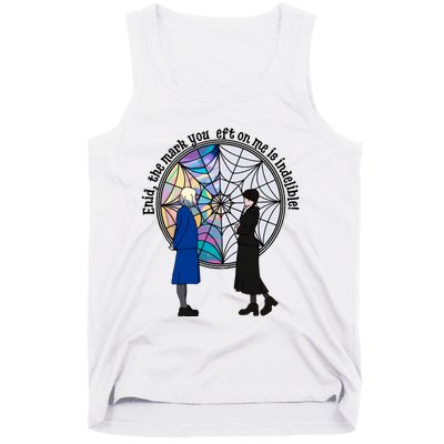 Enid The Mark Your Left On Me Is Indelible Funny Wednesday Quote Tank Top