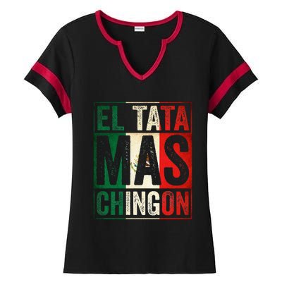 El Tata Mas Chingon Funny Grandpa Mexican Flag Spanish Dad Ladies Halftime Notch Neck Tee