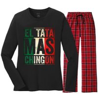 El Tata Mas Chingon Funny Grandpa Mexican Flag Spanish Dad Women's Long Sleeve Flannel Pajama Set 