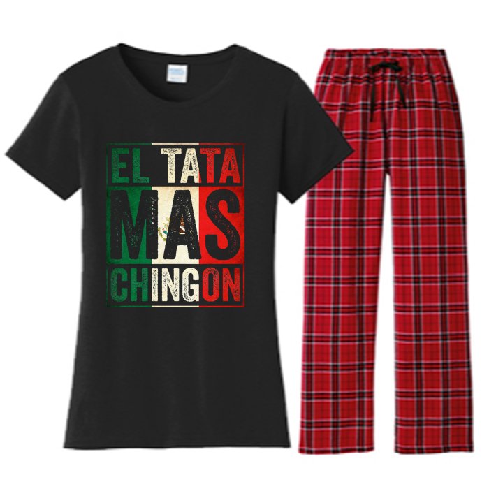 El Tata Mas Chingon Funny Grandpa Mexican Flag Spanish Dad Women's Flannel Pajama Set