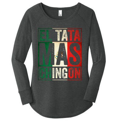 El Tata Mas Chingon Funny Grandpa Mexican Flag Spanish Dad Women's Perfect Tri Tunic Long Sleeve Shirt