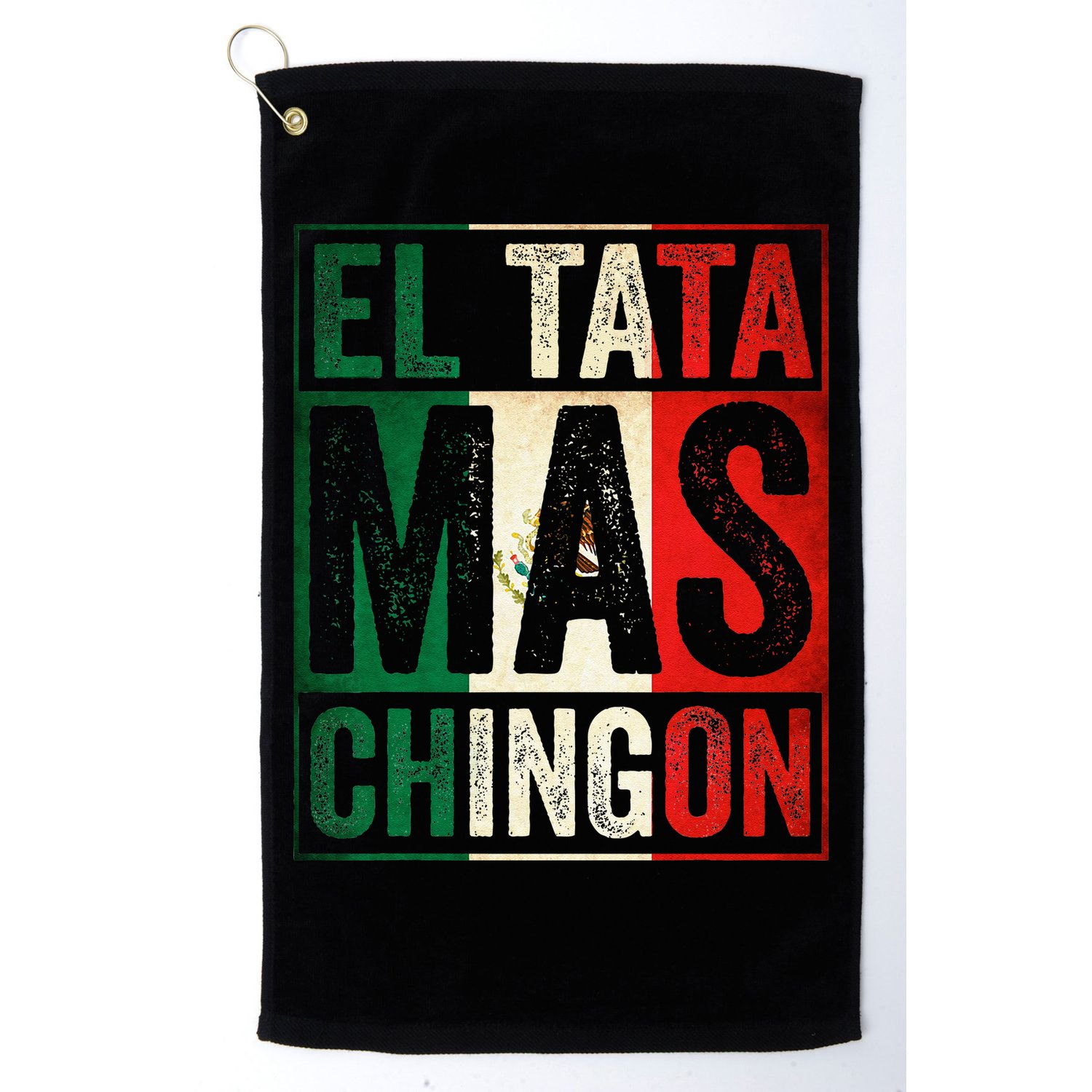 El Tata Mas Chingon Funny Grandpa Mexican Flag Spanish Dad Golf Towel