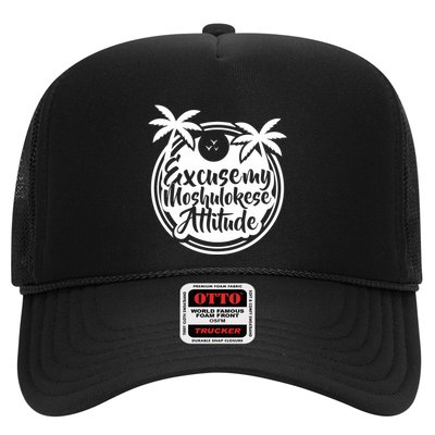 Excuse The Moshulokese Attitude Trucker Hat