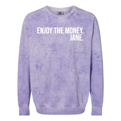 Enjoy The Money Jane Colorblast Crewneck Sweatshirt