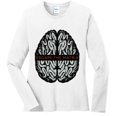 Escape The Matrix Ladies Long Sleeve Shirt