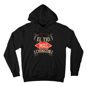 El Tio Mas Chingon Nephew Or Niece Hoodie