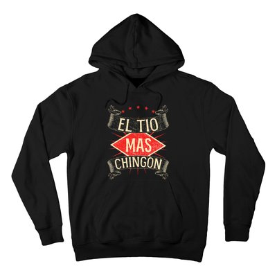 El Tio Mas Chingon Nephew Or Niece Hoodie