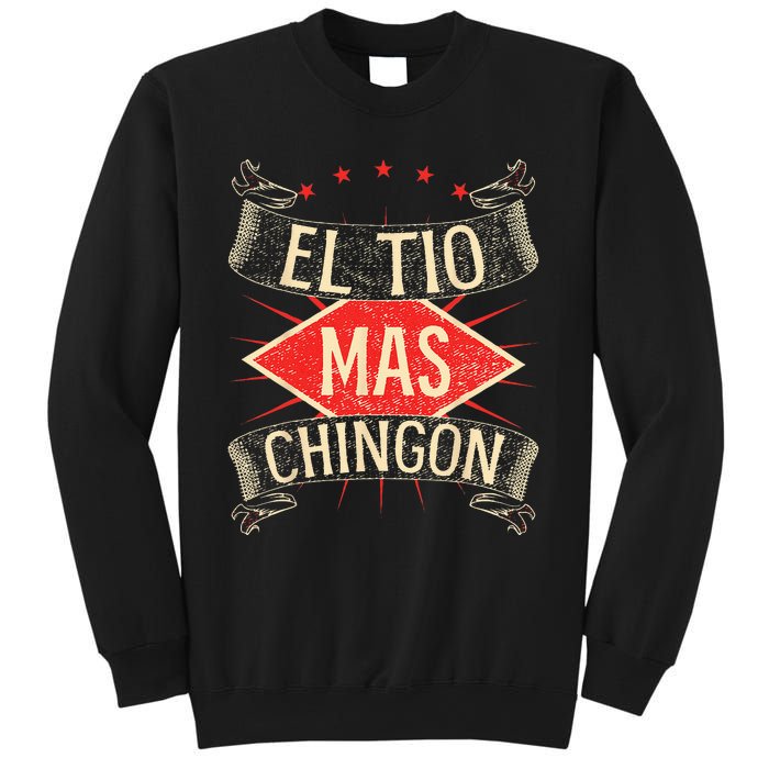 El Tio Mas Chingon Nephew Or Niece Sweatshirt