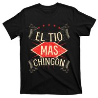 El Tio Mas Chingon Nephew Or Niece T-Shirt