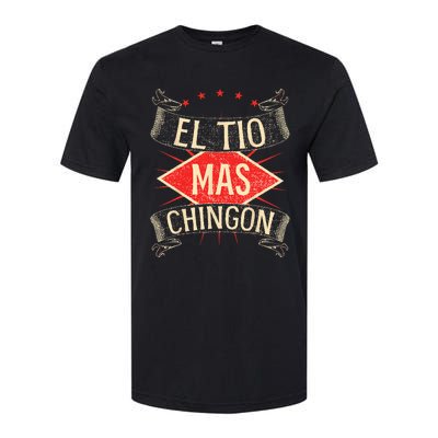 El Tio Mas Chingon Nephew Or Niece Softstyle CVC T-Shirt