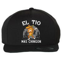 El Tio Mas Chingon Funny Mexican Uncle Hombre Regalo Wool Snapback Cap