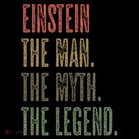 Einstein The Man The Myth The Legend Button