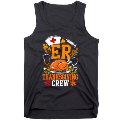 Er Thanksgiving Nurse Crew Emergency Room Icu Er Nicu Funny Tank Top