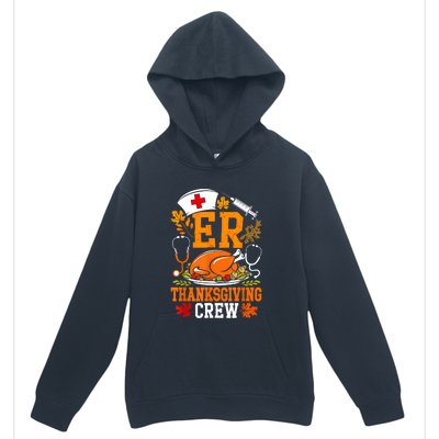 Er Thanksgiving Nurse Crew Emergency Room Icu Er Nicu Funny Urban Pullover Hoodie