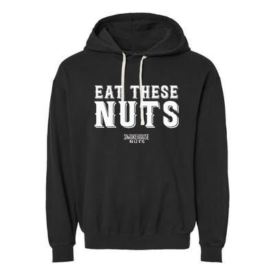 Eat These Nuts Garment-Dyed Fleece Hoodie