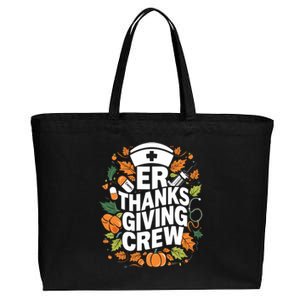 Er Thanksgiving Nurse Crew Thanksgiving Emergency Nurses Gift Cotton Canvas Jumbo Tote