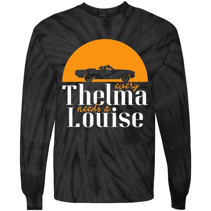 Every Thelma Needs A Louise Best Friends Tie-Dye Long Sleeve Shirt