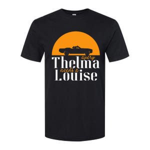 Every Thelma Needs A Louise Best Friends Softstyle CVC T-Shirt