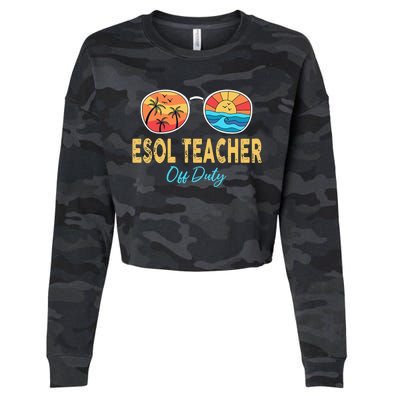 ESOL Teacher Off Duty Happy Last Day Of School Summer Cropped Pullover Crew