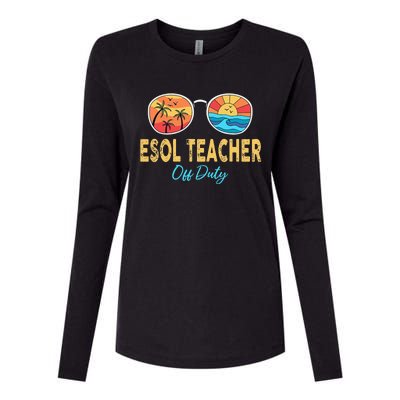 ESOL Teacher Off Duty Happy Last Day Of School Summer Womens Cotton Relaxed Long Sleeve T-Shirt