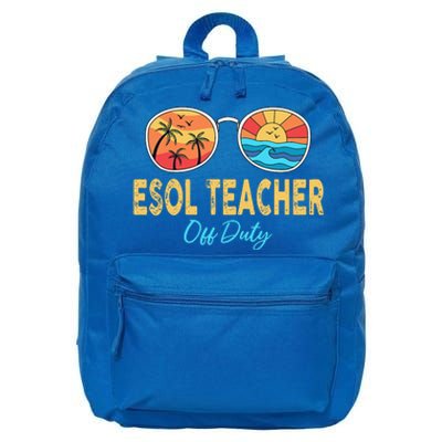 ESOL Teacher Off Duty Happy Last Day Of School Summer 16 in Basic Backpack