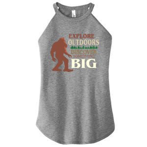 Explore The Outdoors Discover Something Big Funny Explorer Women’s Perfect Tri Rocker Tank