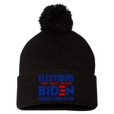 Elections The Only Thing Biden Knows How To Fix Pom Pom 12in Knit Beanie